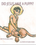 Did Jesus Have a Puppy